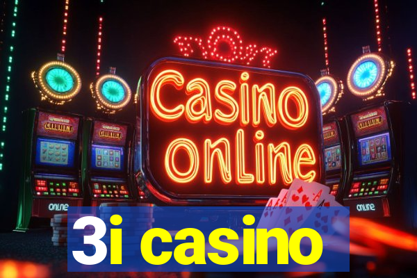 3i casino