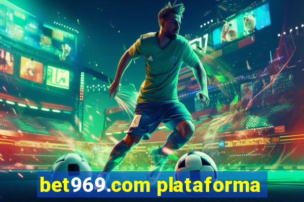 bet969.com plataforma