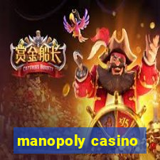 manopoly casino