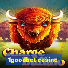 1goodbet casino