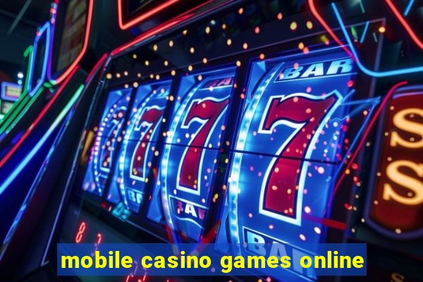 mobile casino games online