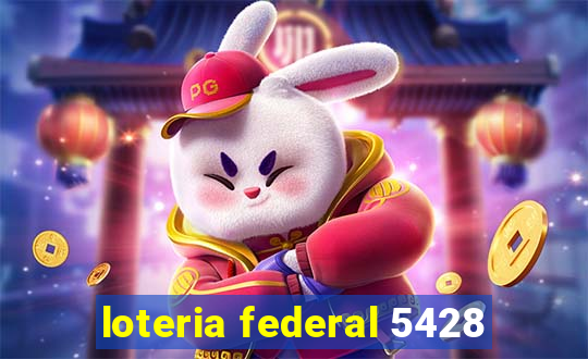 loteria federal 5428