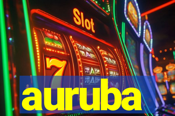 auruba