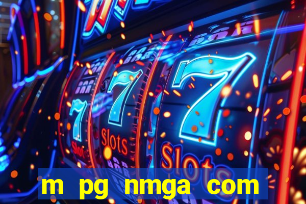 m pg nmga com fortune tiger login