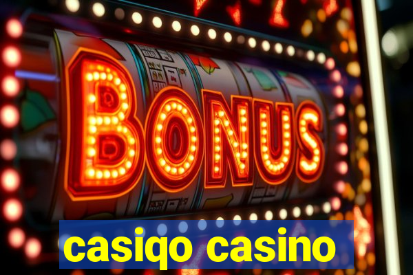 casiqo casino