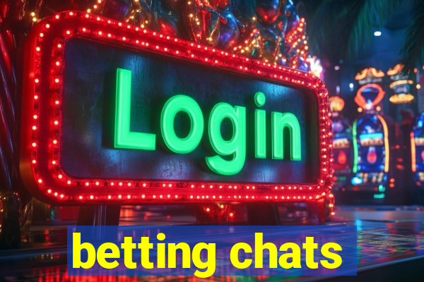 betting chats