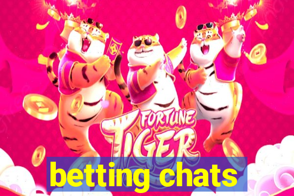 betting chats