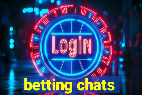 betting chats