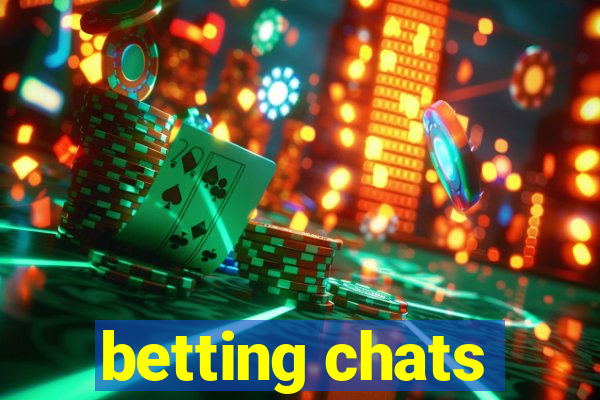 betting chats