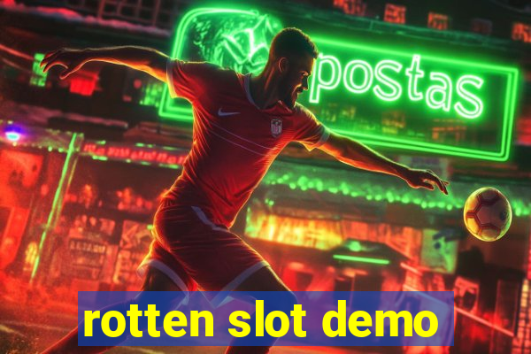 rotten slot demo