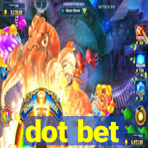 dot bet