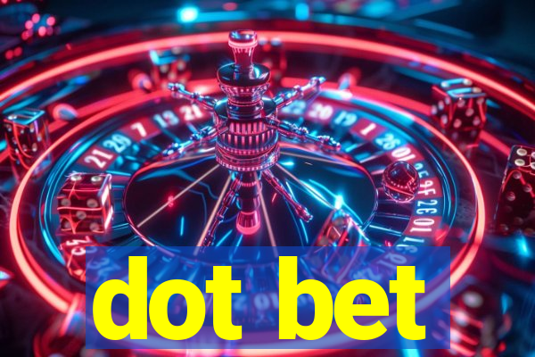 dot bet