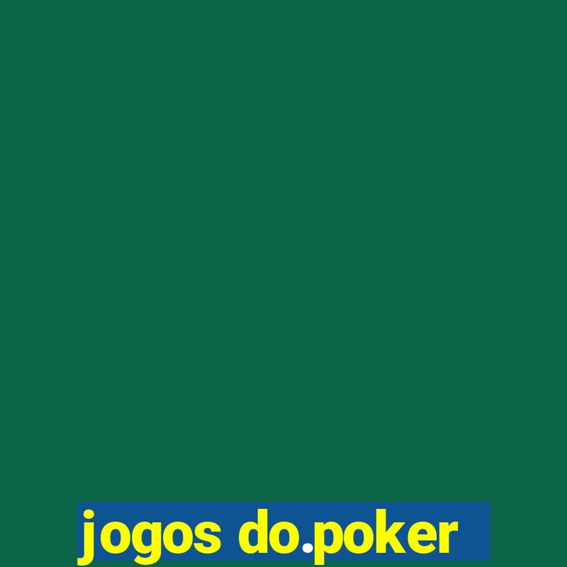 jogos do.poker