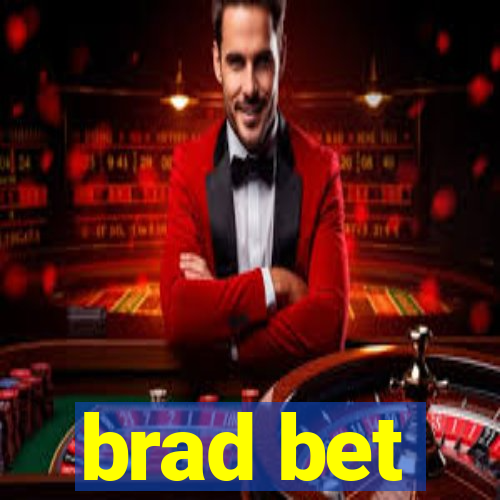 brad bet