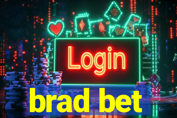 brad bet