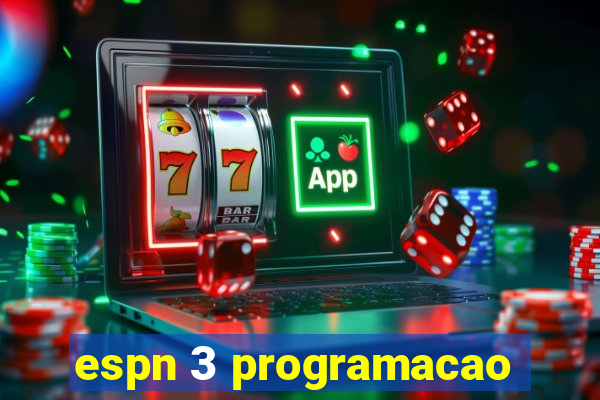 espn 3 programacao