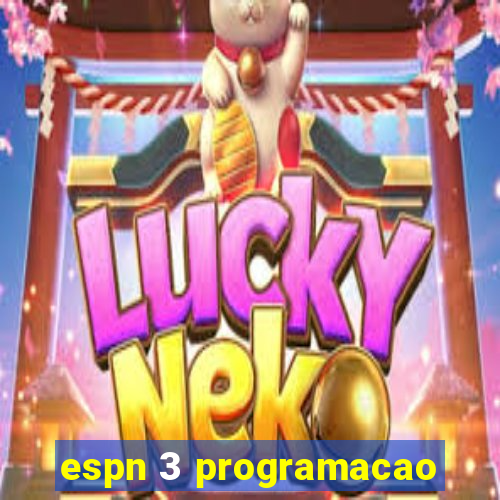 espn 3 programacao