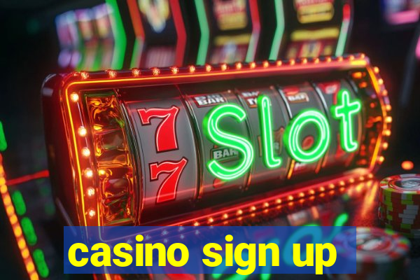 casino sign up