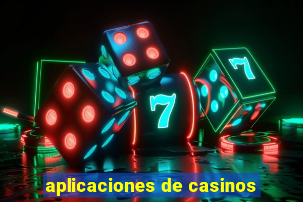 aplicaciones de casinos