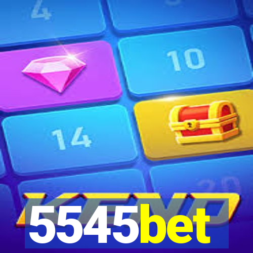 5545bet