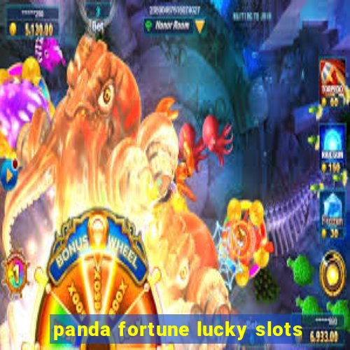 panda fortune lucky slots