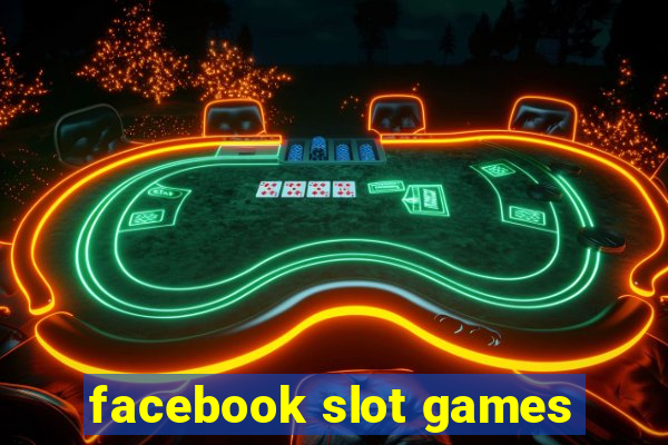 facebook slot games