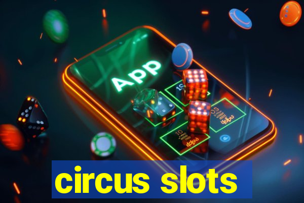 circus slots