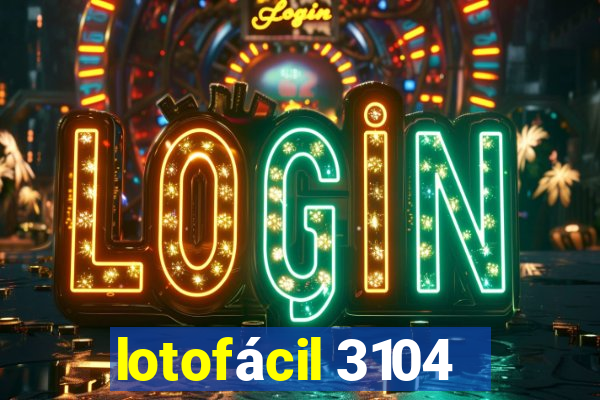 lotofácil 3104