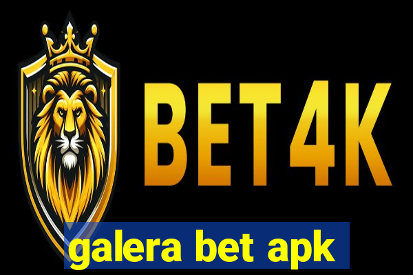 galera bet apk