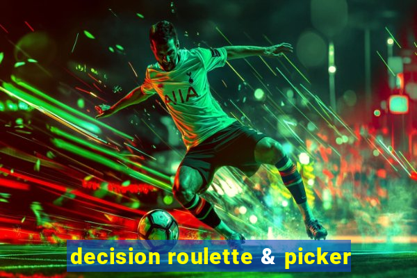 decision roulette & picker