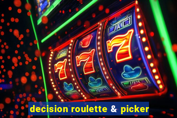 decision roulette & picker