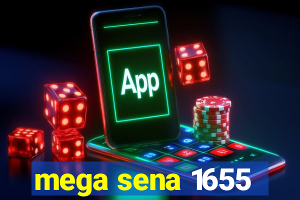 mega sena 1655