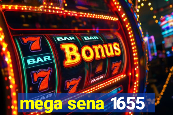 mega sena 1655