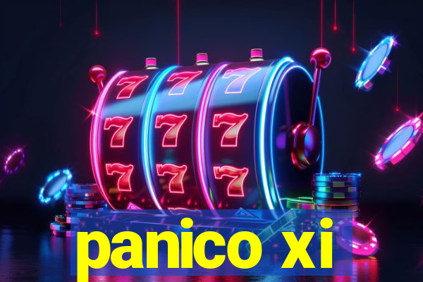 panico xi