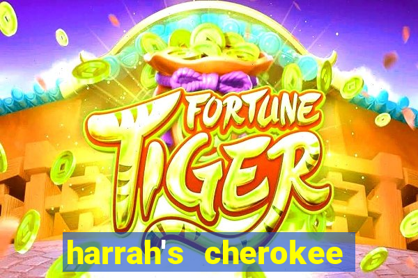 harrah's cherokee hotel and casino