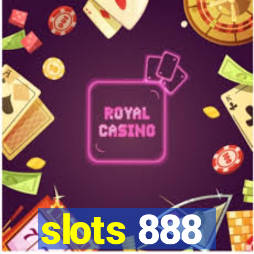 slots 888