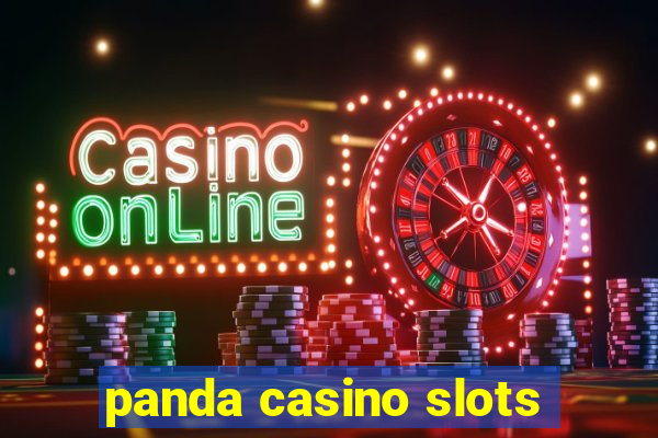 panda casino slots