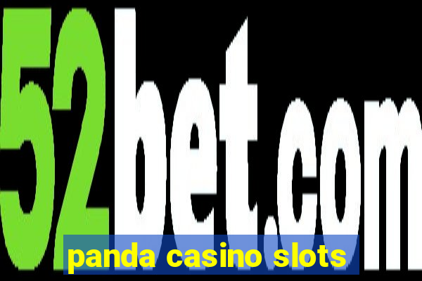 panda casino slots