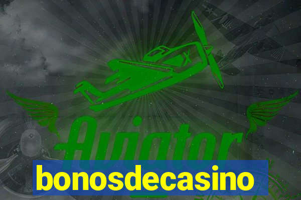 bonosdecasino