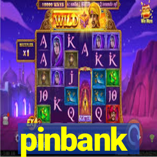 pinbank