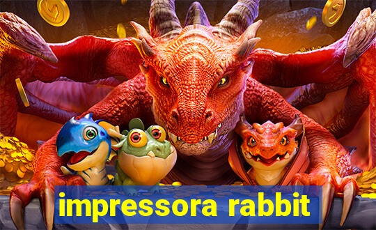 impressora rabbit