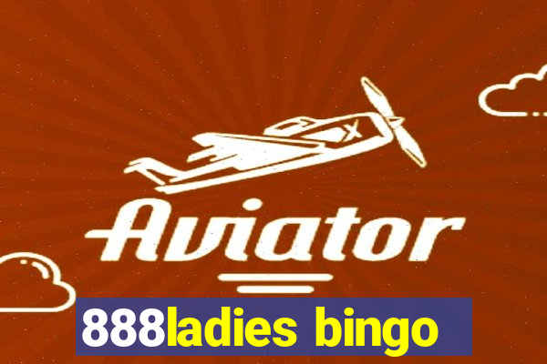 888ladies bingo