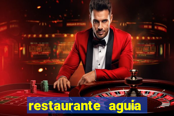 restaurante aguia de haia