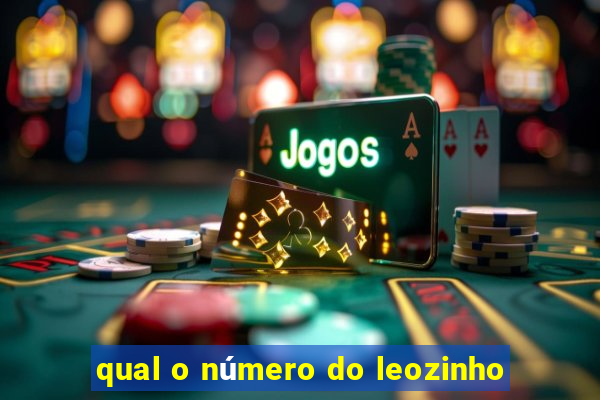 qual o número do leozinho