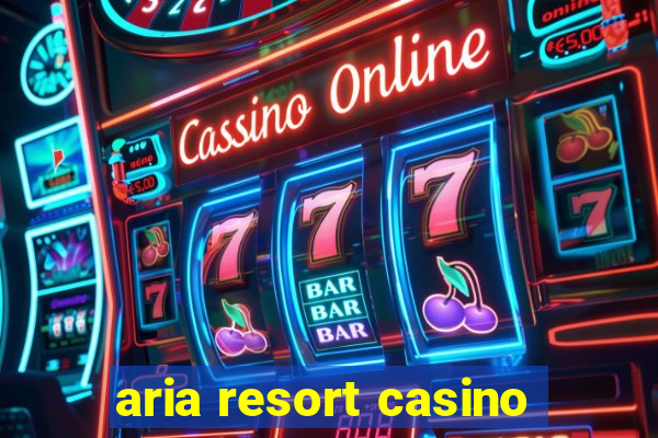 aria resort casino