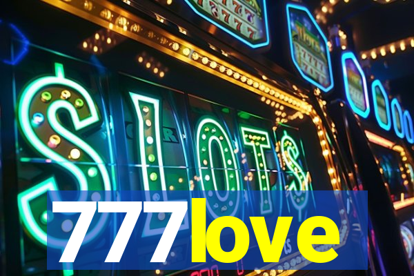 777love