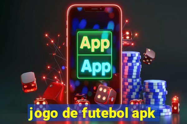 jogo de futebol apk