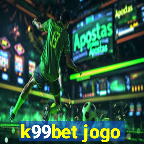 k99bet jogo