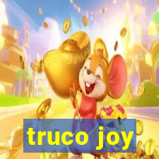 truco joy