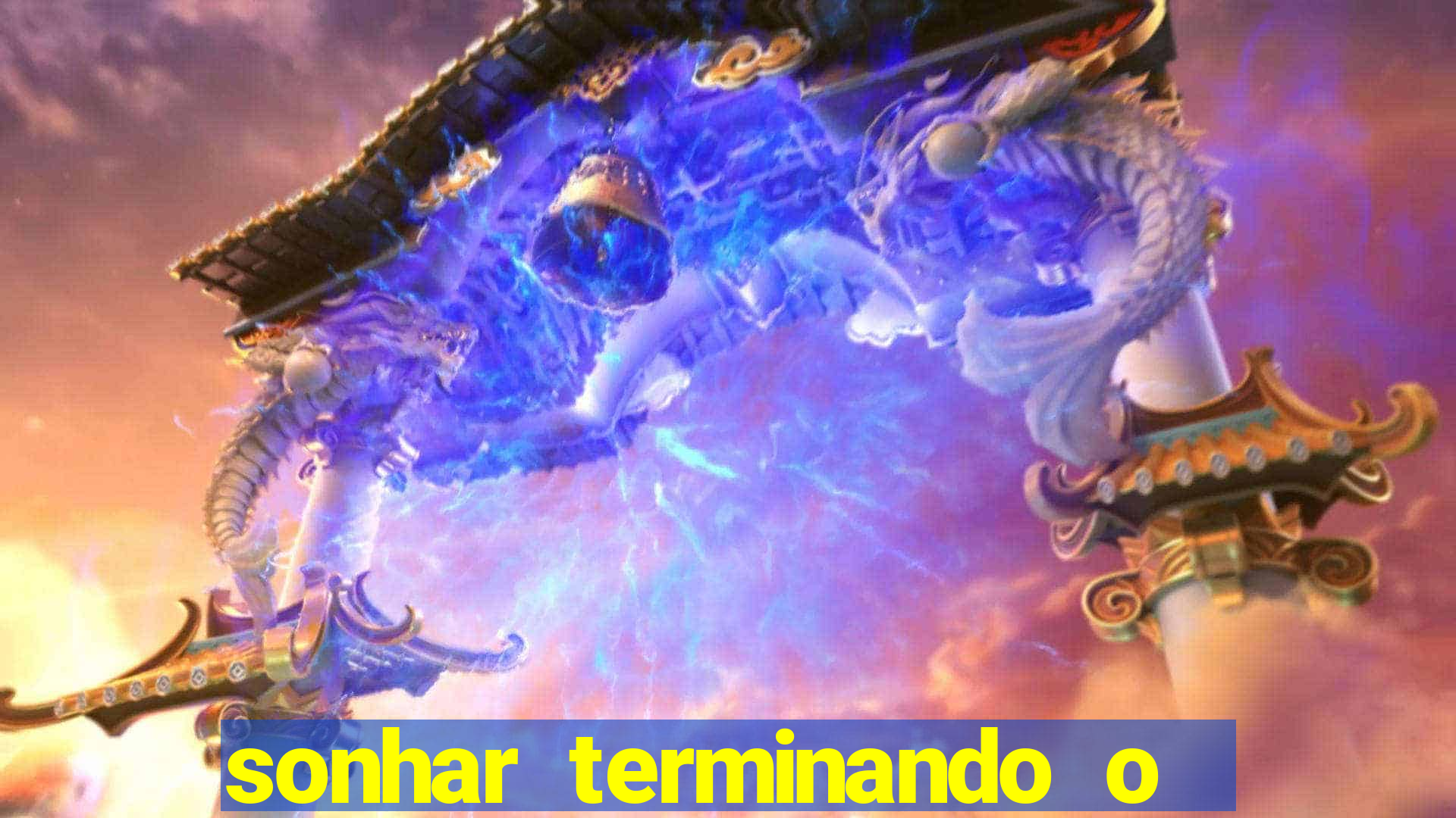 sonhar terminando o namoro jogo do bicho